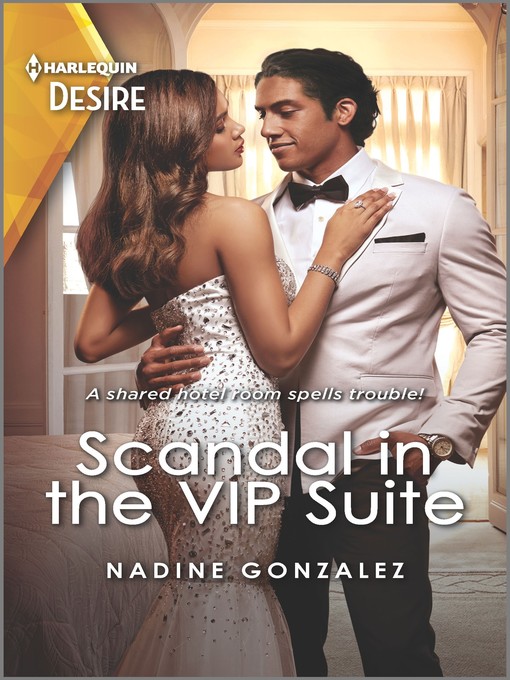 Title details for Scandal in the VIP Suite by Nadine Gonzalez - Available